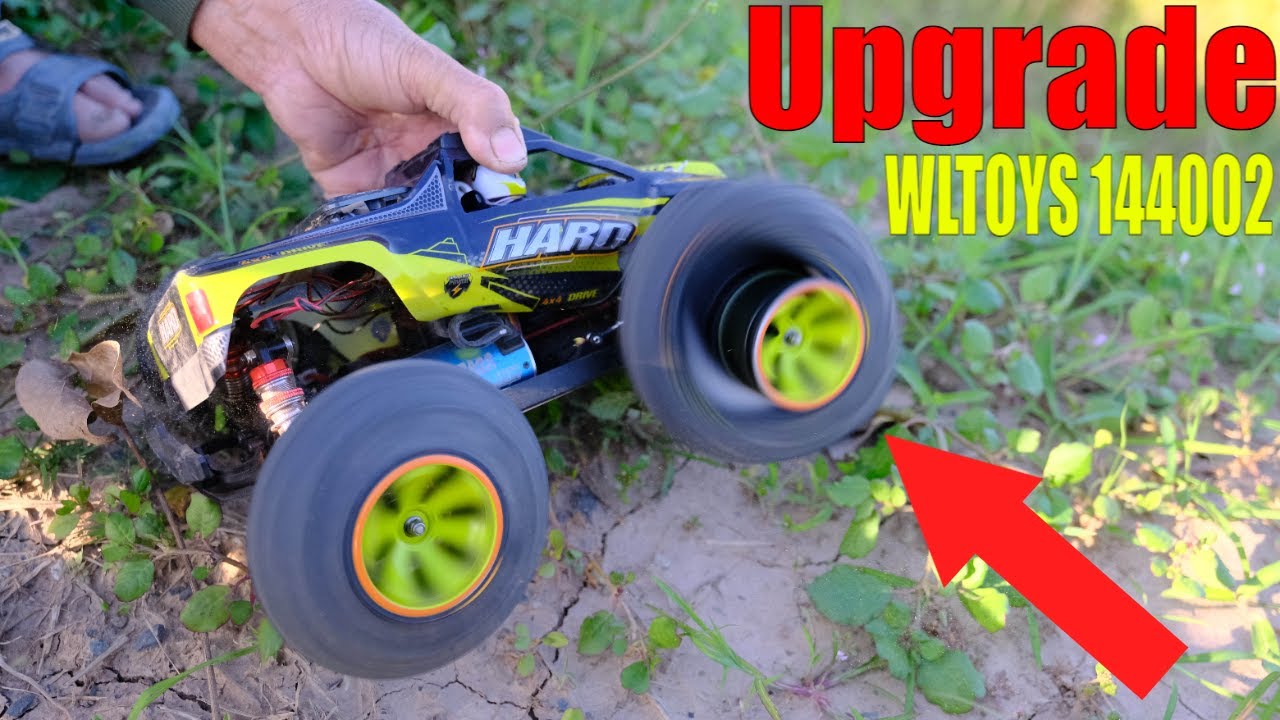 Nâng cấp Wltoys 144002 Chạy Nát Bét Hết Luôn | Yêu Sáng Tạo