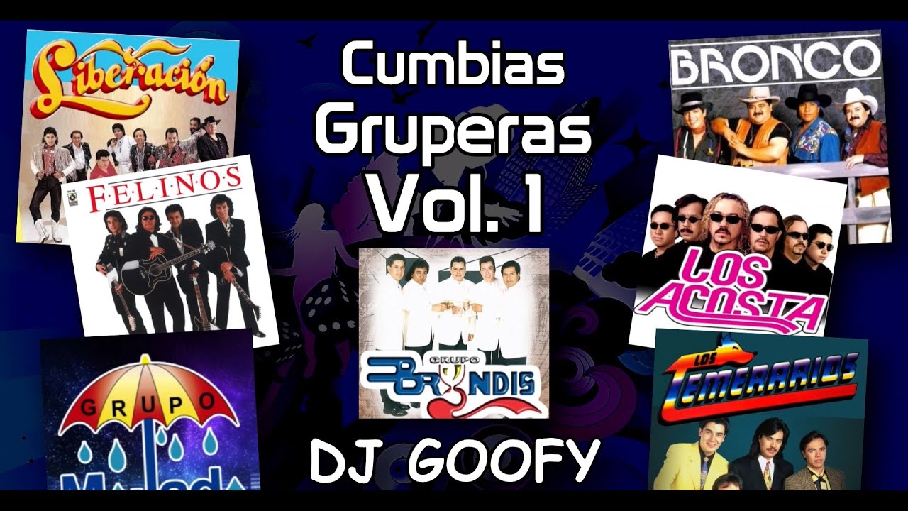 DJ GOOFY - Cumbias Gruperas Video Megamix 1