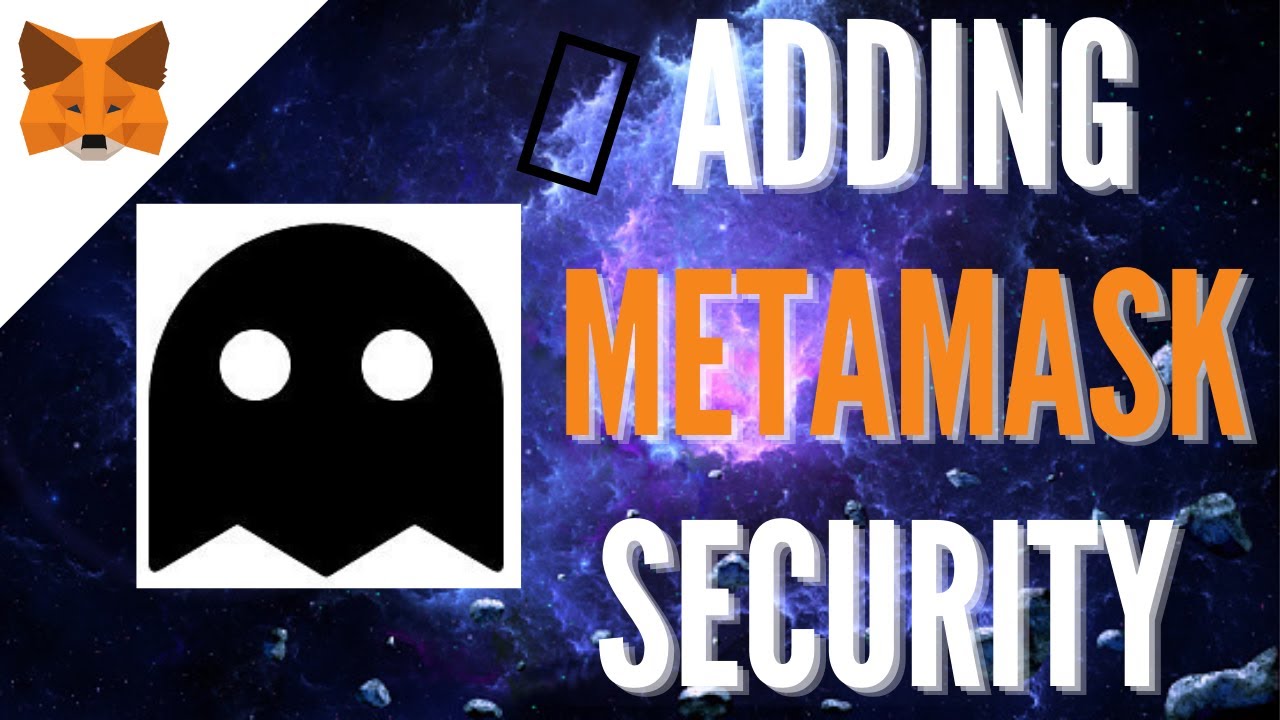 How to Easily add security to your METAMASK Wallet