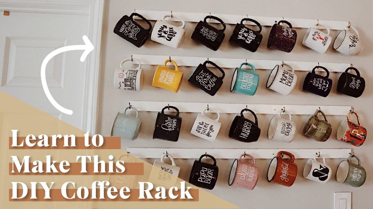 Easy DIY Coffee Mug Display