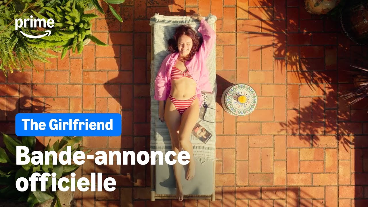 The Girlfriend - Bande-Annonce Officielle | Prime Video