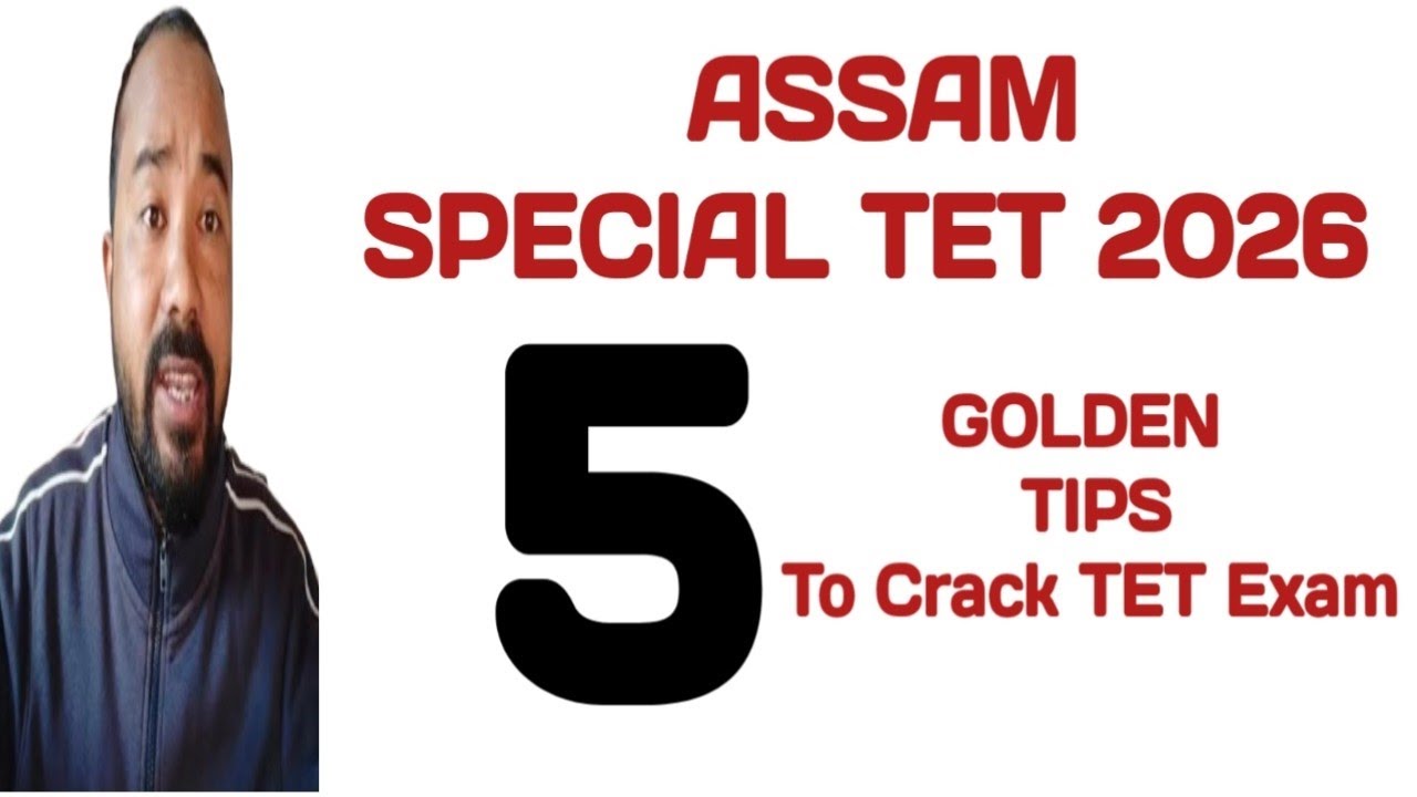 Start Preparing For Assam Special TET 2026 | Top 3 Tips With AJ | অসম বিশেষ টেট ২০২৬ | 