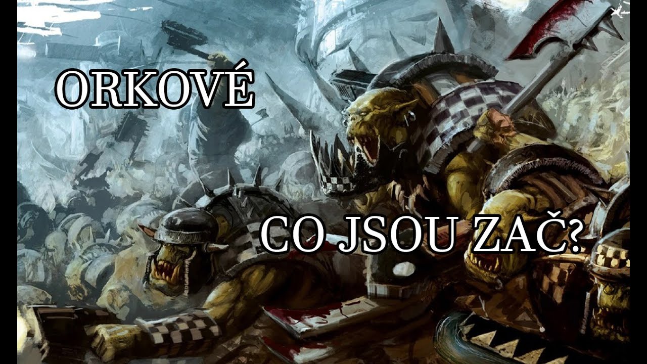 Orkov&eacute; | Warhammer 40000