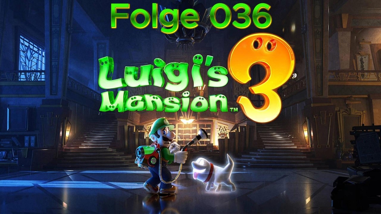 Luigis Mansion 3 Letsplay #036 ENDLICH ALLE SCHLÜSSEL! 😱💎 Jetzt geht's der Chefin an den Kragen!