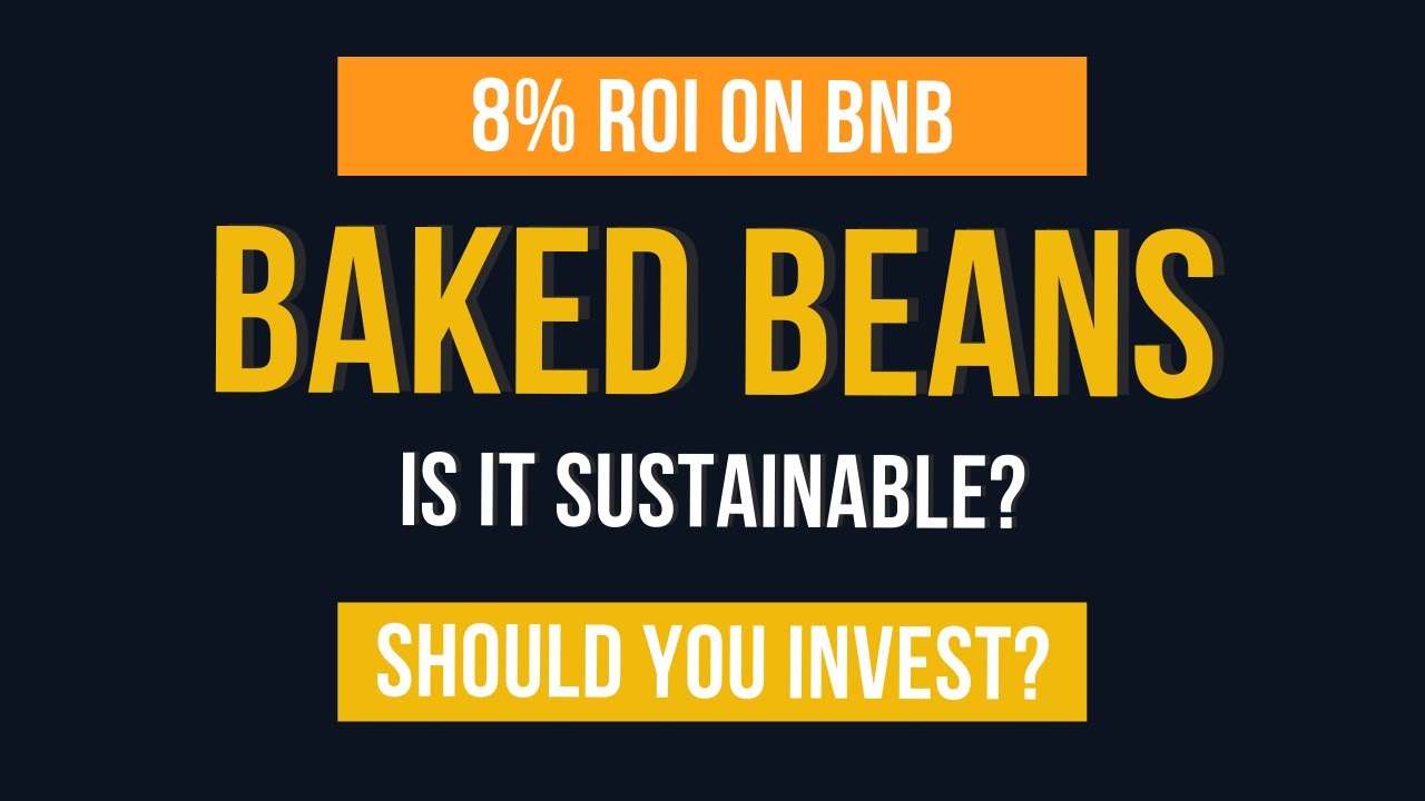 Baked Beans Project | 8% Daily ROI from BNB
