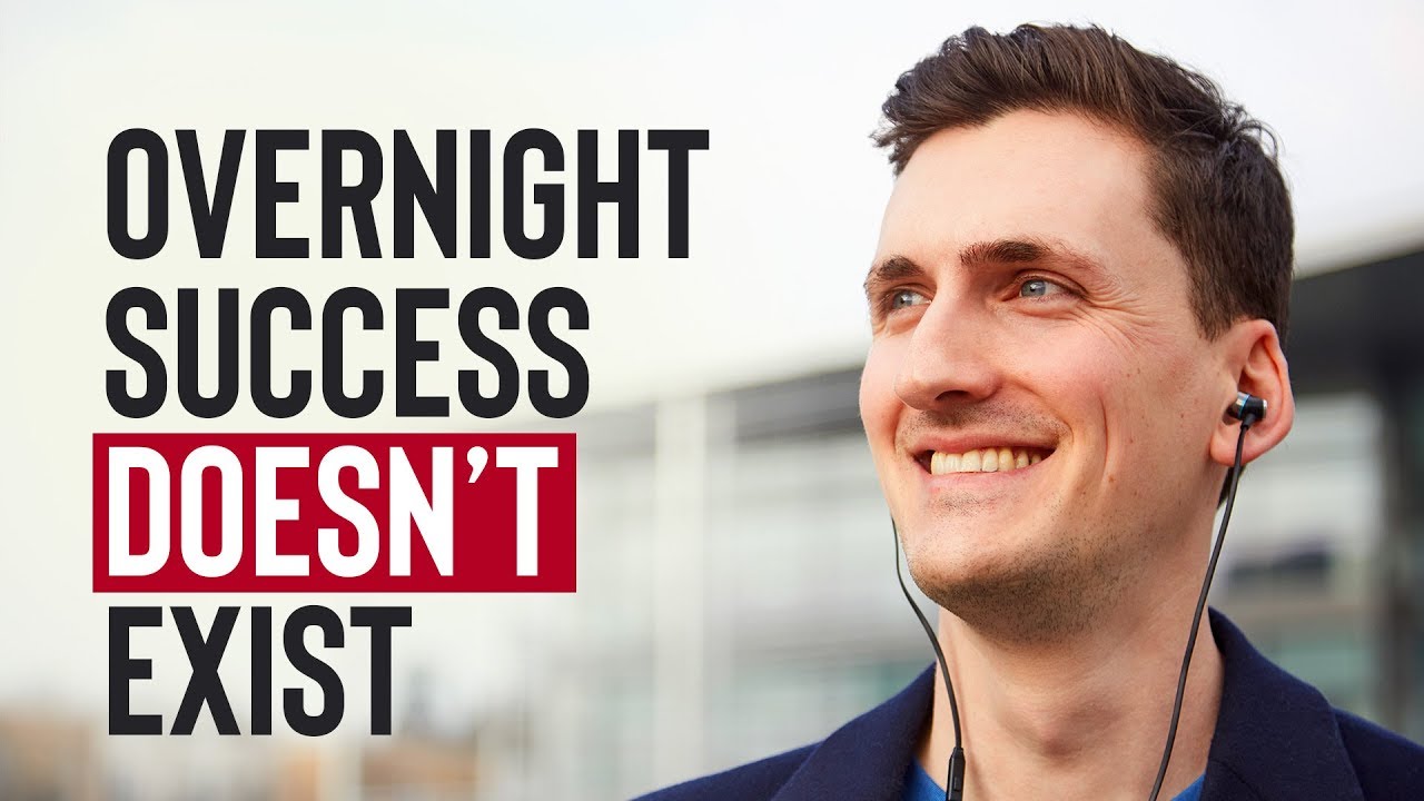 Overnight Success Doesn’t Exist
