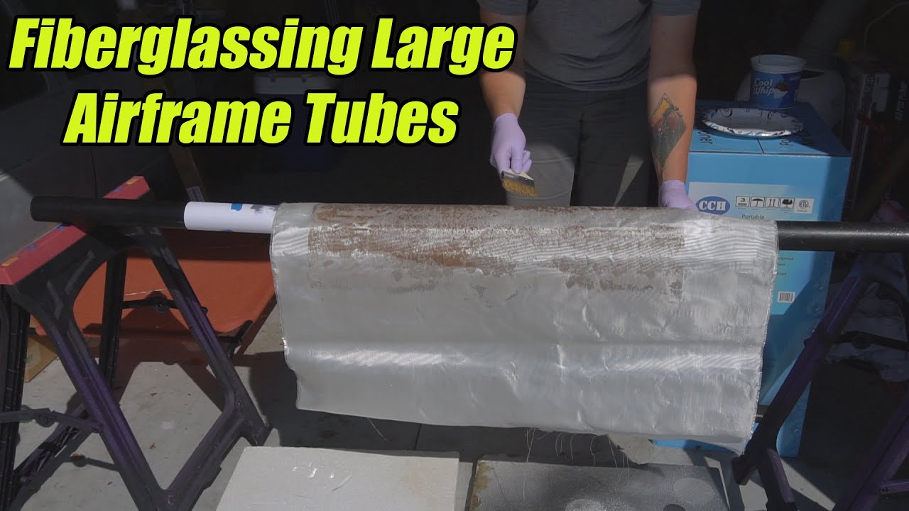Fiberglassing Large Diameter Airframe Tubes | 7.5