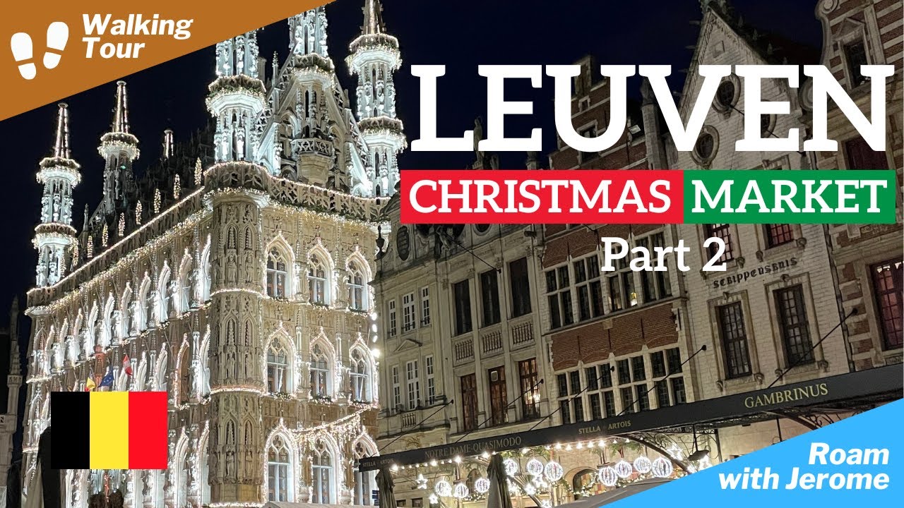 РОЖДЕСТВЕНСКАЯ ЯРМАРКА В ЛЁВЕНЕ🎄 2024 | ЗИМНЯЯ СТРАНА СКАЗОК В БЕЛЬГИИ 🇧🇪 | РОЖДЕСТВЕНСКАЯ ЯРМАРК...