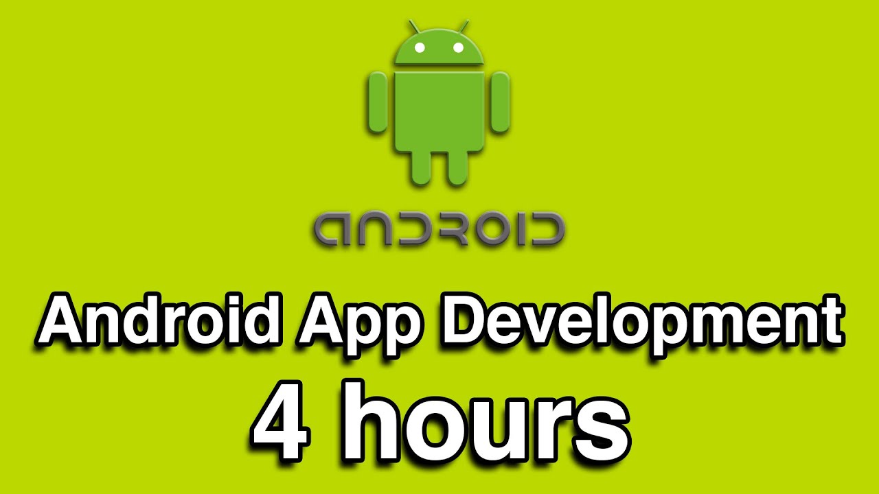 Android App Development in Java All-in-One Tutorial Series (4 HOURS!)