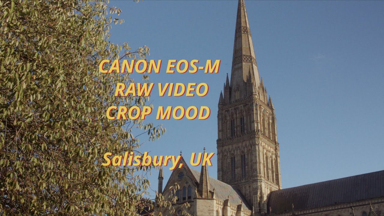 Canon EOS-M ARRI Look RAW Video SIRUI NIGHTWALKER 24mm T1.2 , Magic Lantern Crop Mood, SALISBURY, UK