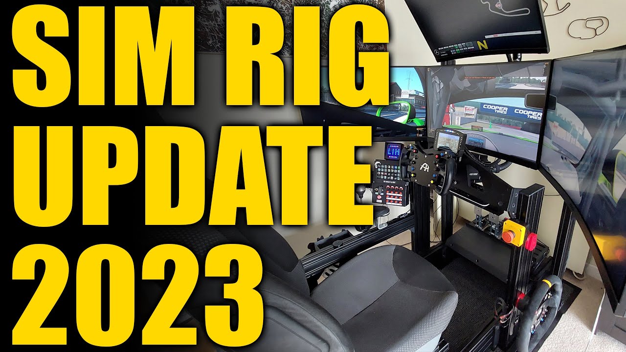 Sim Rig Update 2023
