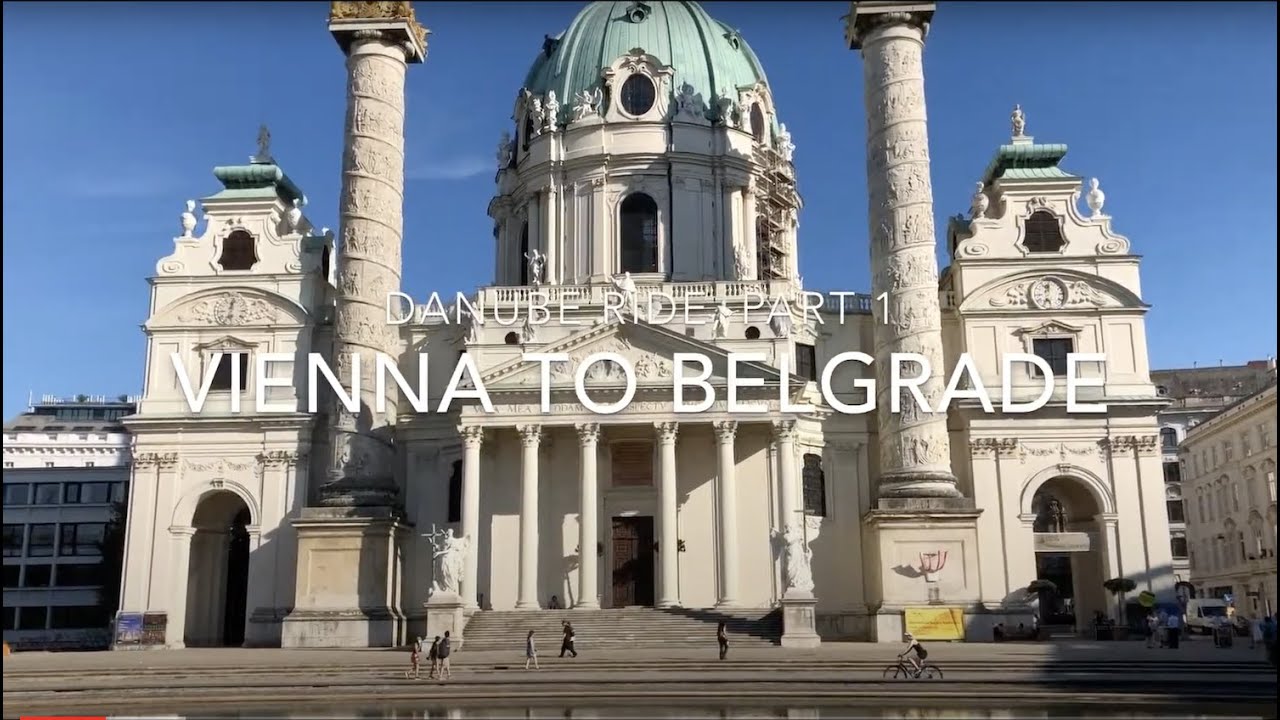 Biking the Danube, from Vienna to the Black Sea (Part 1)