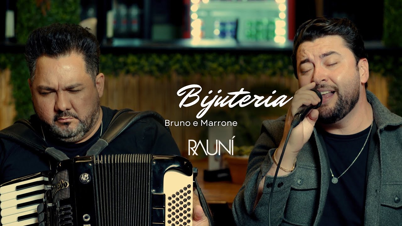 RAUNÍ - Cover “Bijuteria” (Bruno & Marrone)