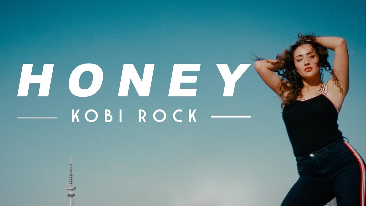KOBI ROCK - HONEY [ official Video ]