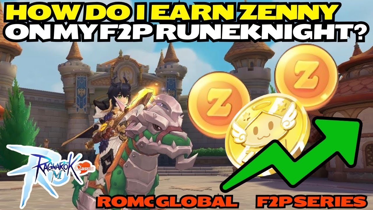 Как заработать зени на моём рунном рыцаре AA? - Ragnarok M:Classic Global