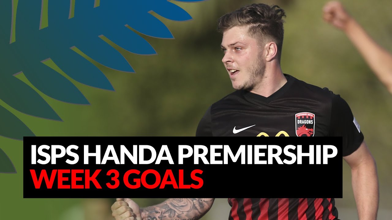 ISPS Handa Premiership Match Week 3 Goals