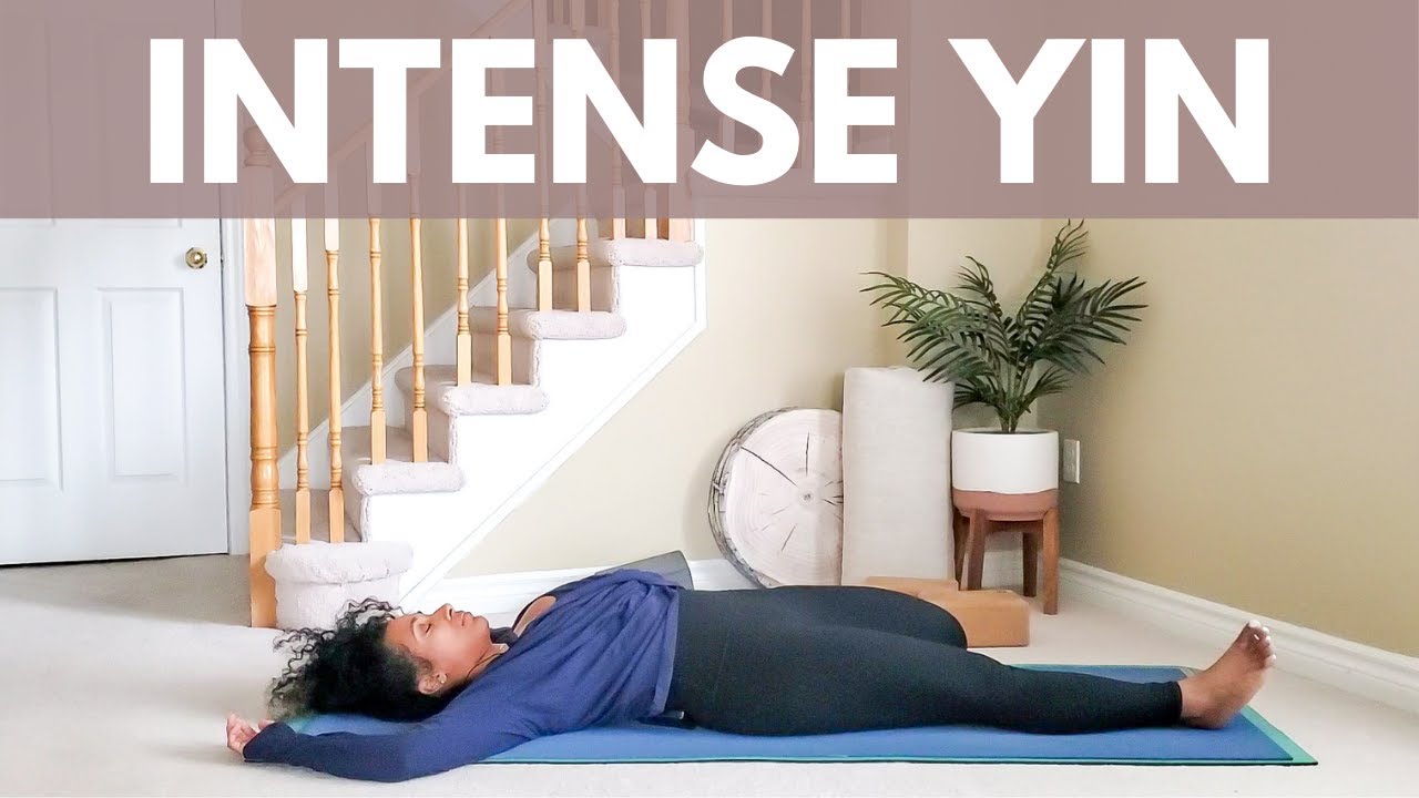 Intense Yin Yoga | Deep Hips | Challenge Your Threshold