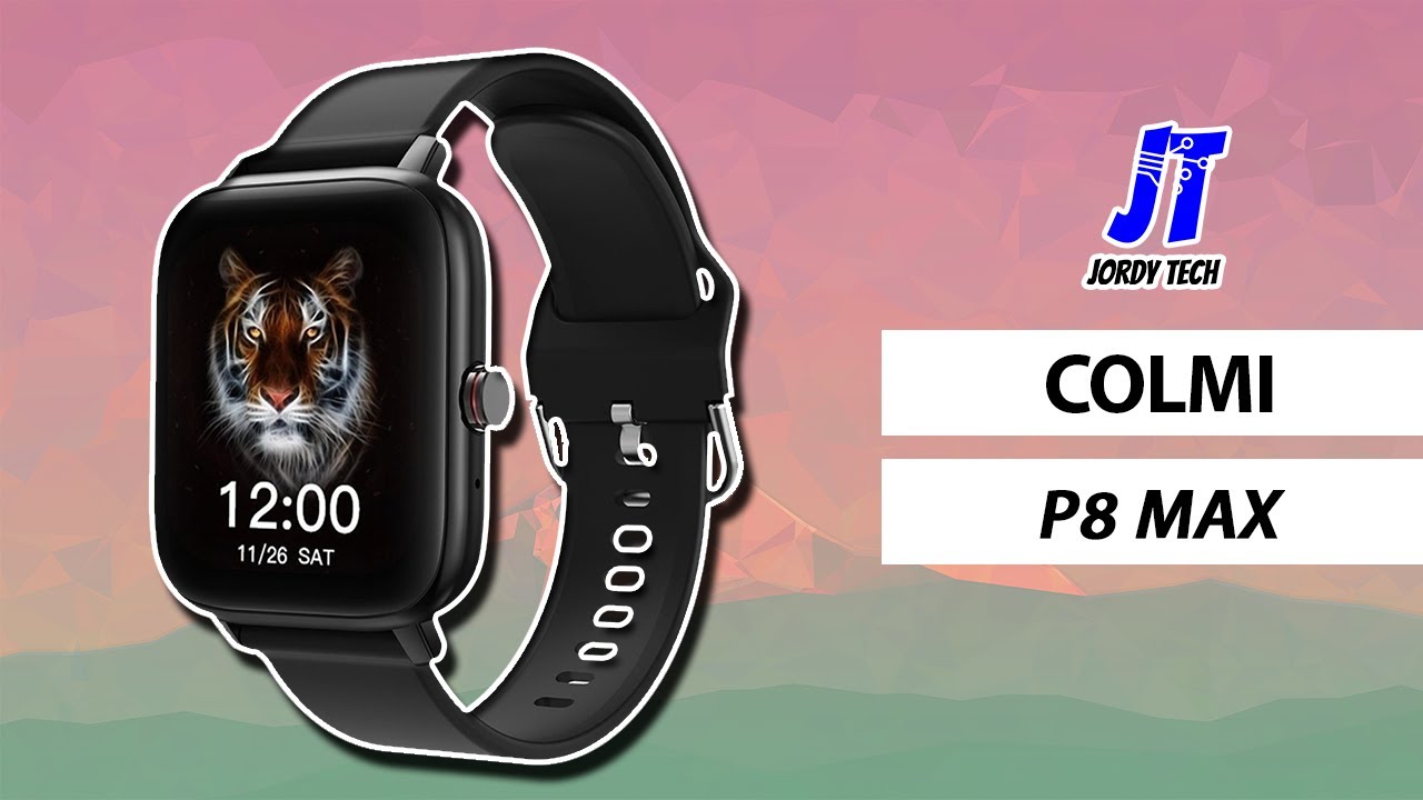 Unboxing Colmi P8 MAX en español. Un SMART WATCH que tiene muy buenas prestaciones.