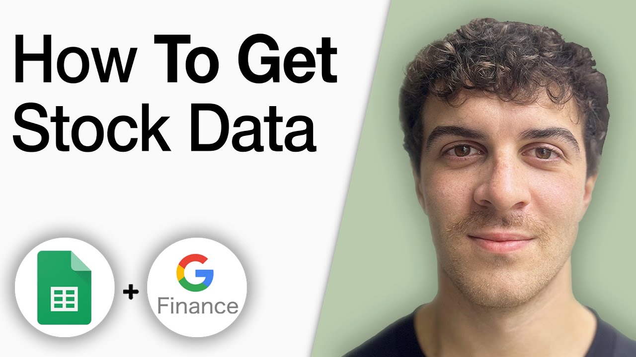 How to Get Stock Data in Google Sheets  Google Finance [2025 Full Guide]