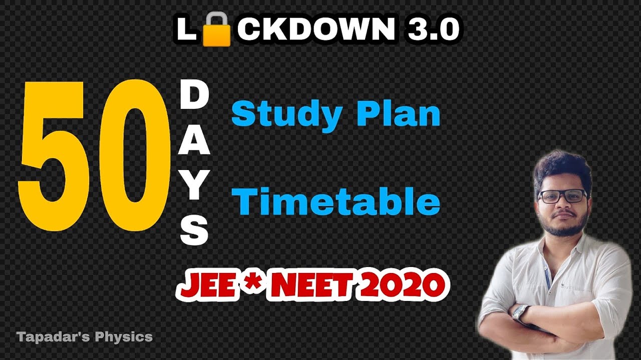Complete Study Plan for NEET 2020 | Last 50 Days Timetable & Study Plan to Crack NEET 2020 | JEE