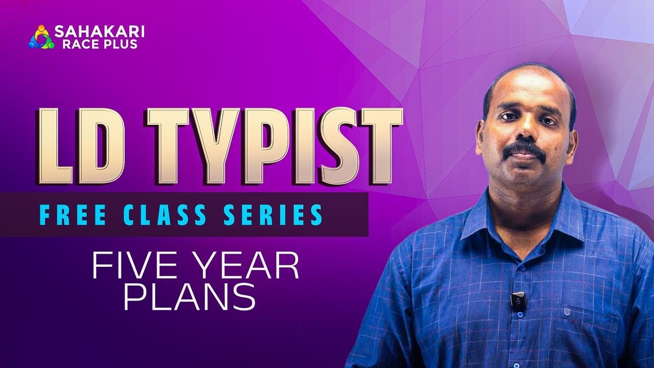 Five Year Plans Explained | LD Typist & Computer Assistant | Kerala PSC Long Term Batch | Sahakari