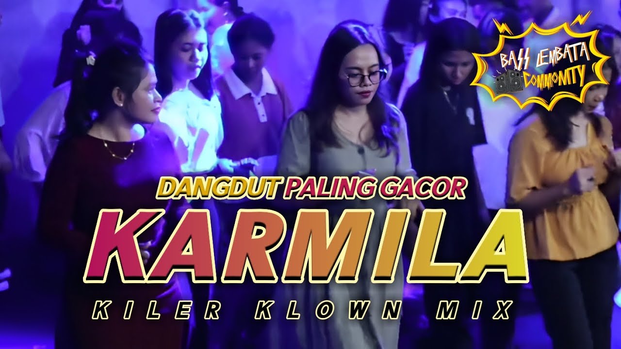 DANGDUT PALING GACOR || KARMILA || TERBARU 2024🔥🌴