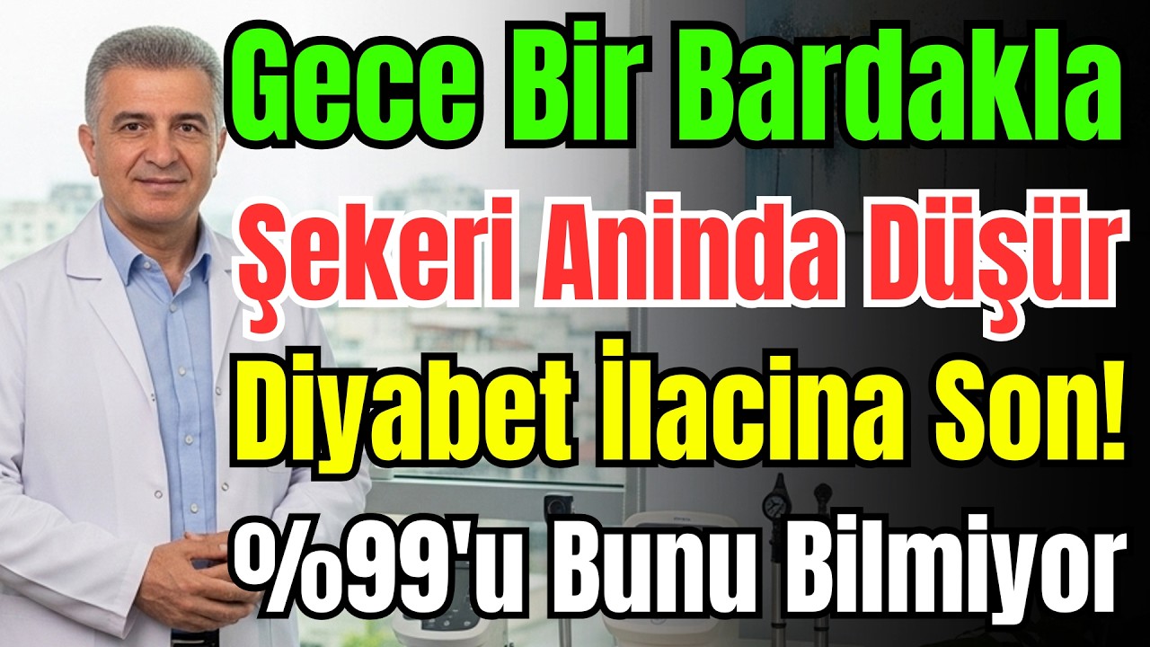 Şeker Ilaçlarına Veda Edin! Her Gece Yatmadan Bu 