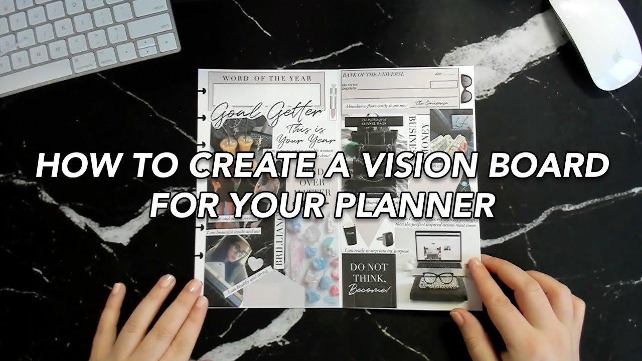 How to Create a Vision Board for Your Planner