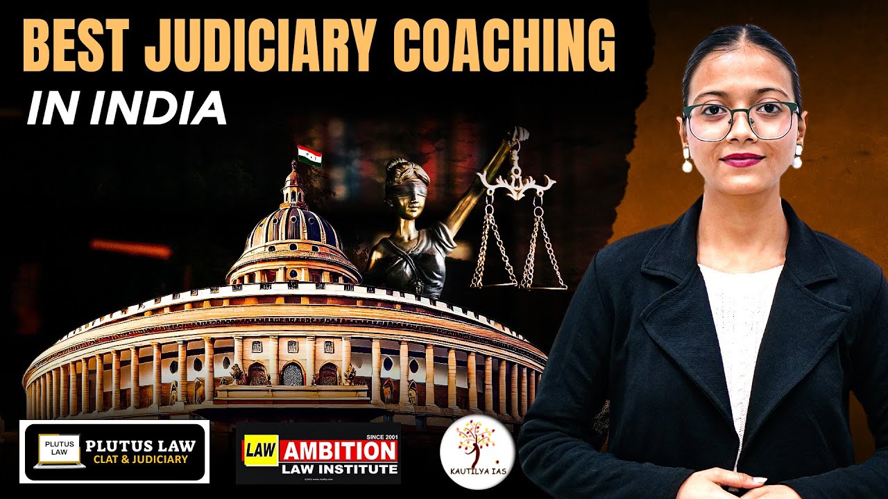 Best Judiciary Coaching in India | Top Judiciary Coaching in India #Judiciary #Judiciarycoaching