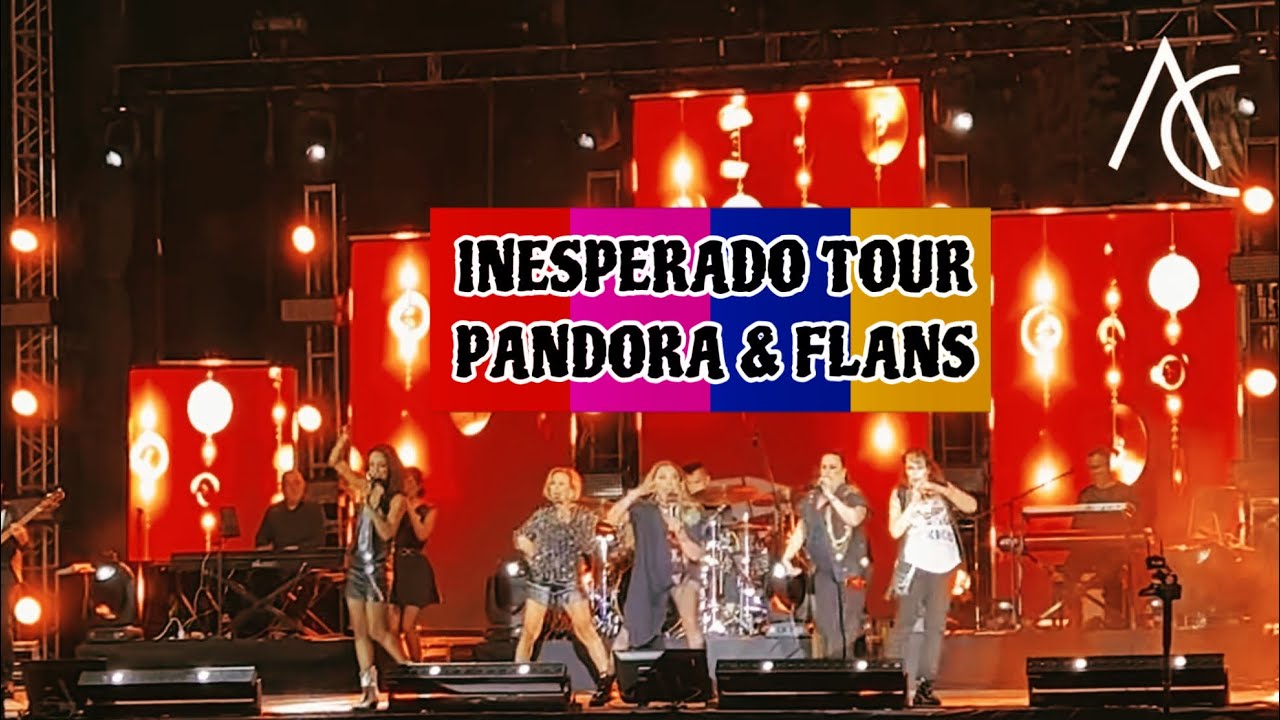 INESPERADO TOUR PANDORA & FLANS | FERIA DOLORES HIDALGO 2023