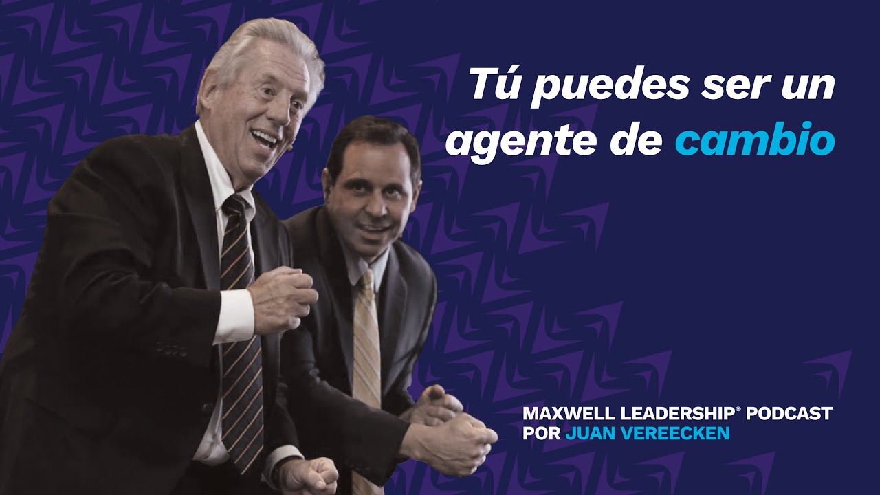 #163 | Tú puedes ser un agente de cambio