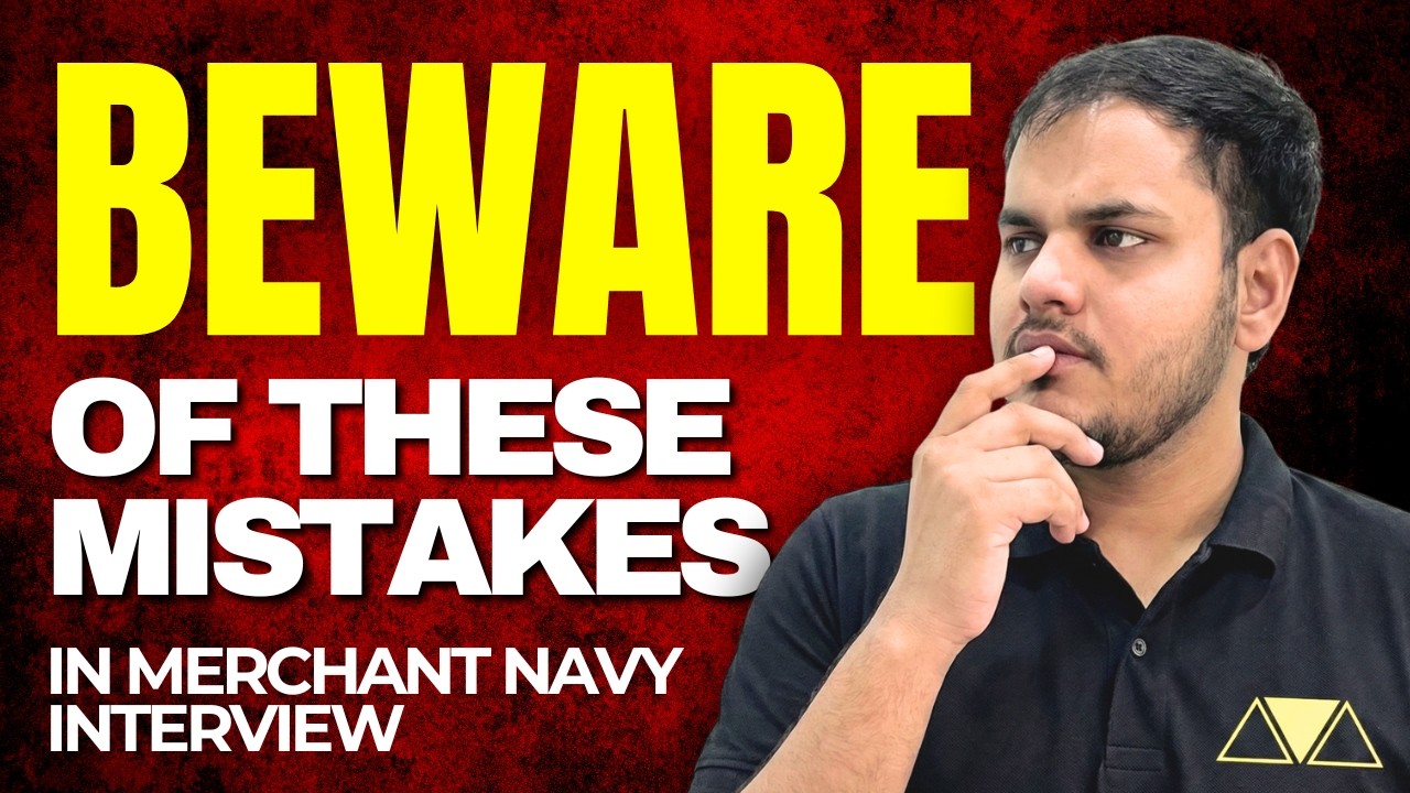 Merchant Navy Interview Mistakes | What Not To Do In Merchant Navy Interview | BM Merchant Navy