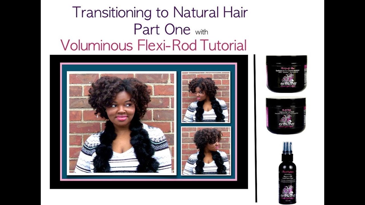 Transitioning to Natural Hair series Part One with 