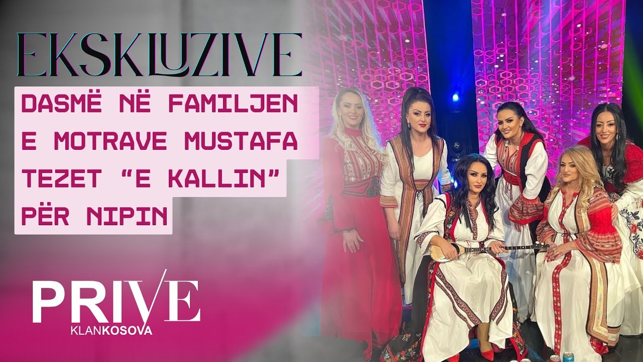 Motrat Mustafa kallin dasmën e nipit/ Ja çfarë ndodhi aty…