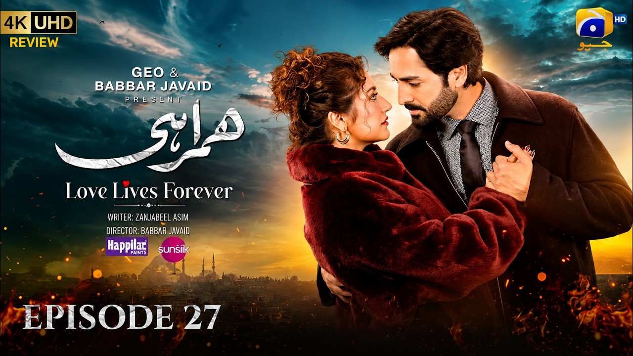 Humrahi Episode 27 [Eng Sub] Danish Taimoor - Hiba Bukhari | 24 June 2026 - HAR PAL GEO - HD Review