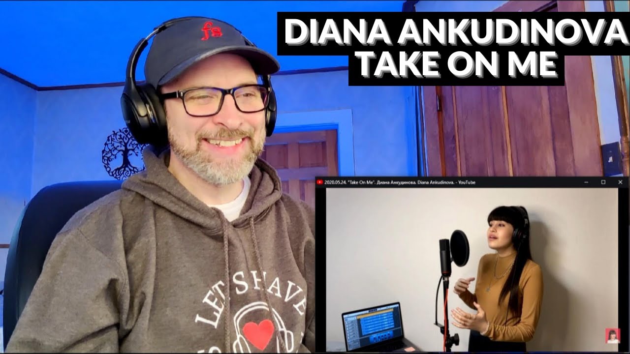 DIANA ANKUDINOVA - TAKE ON ME - Reaction