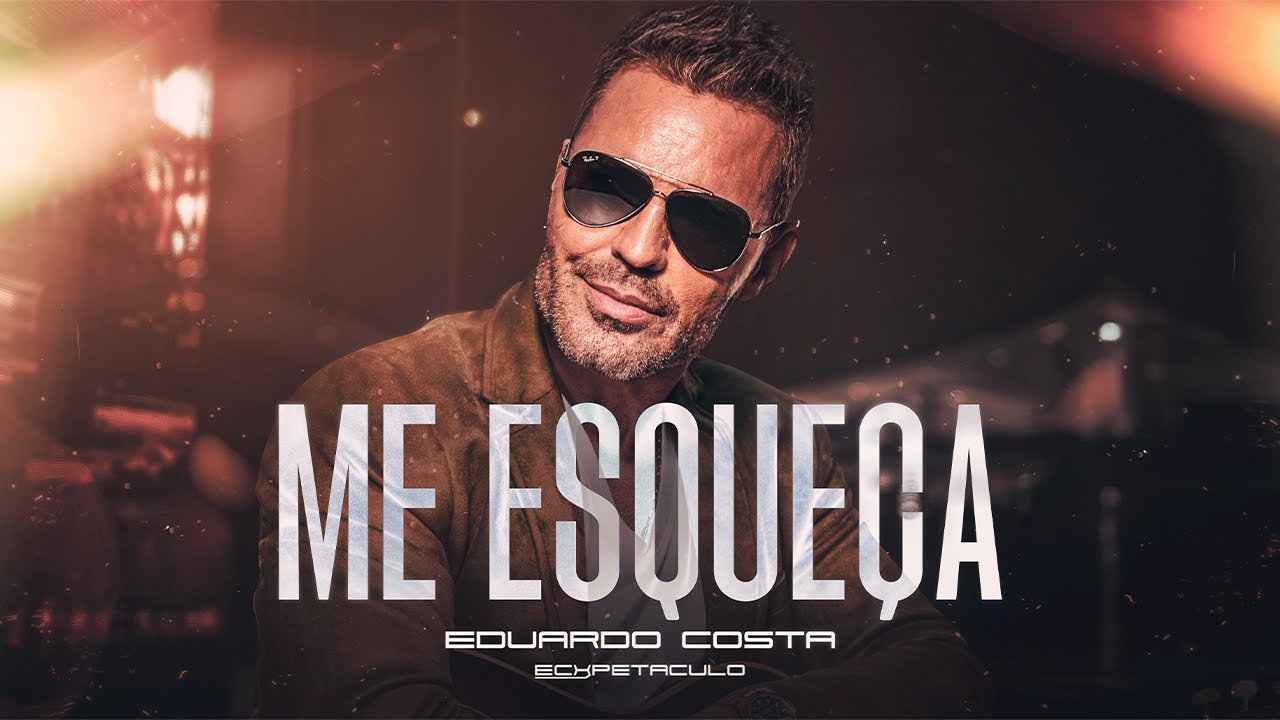 Me Esqueça l Eduardo Costa (Acústico do Rei)
