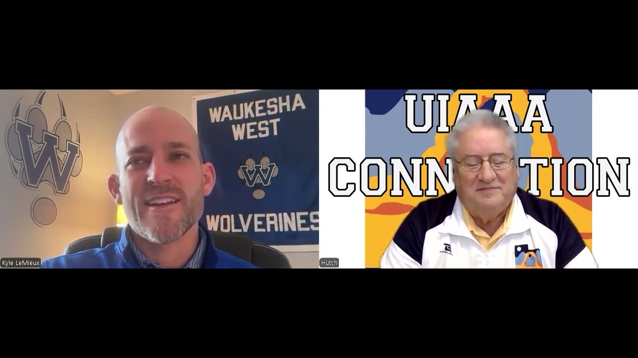 UIAAA Connection #269–Kyle LeMieux, CMAA, Assoc Principal and Director of Athletics-West Waukesha HS
