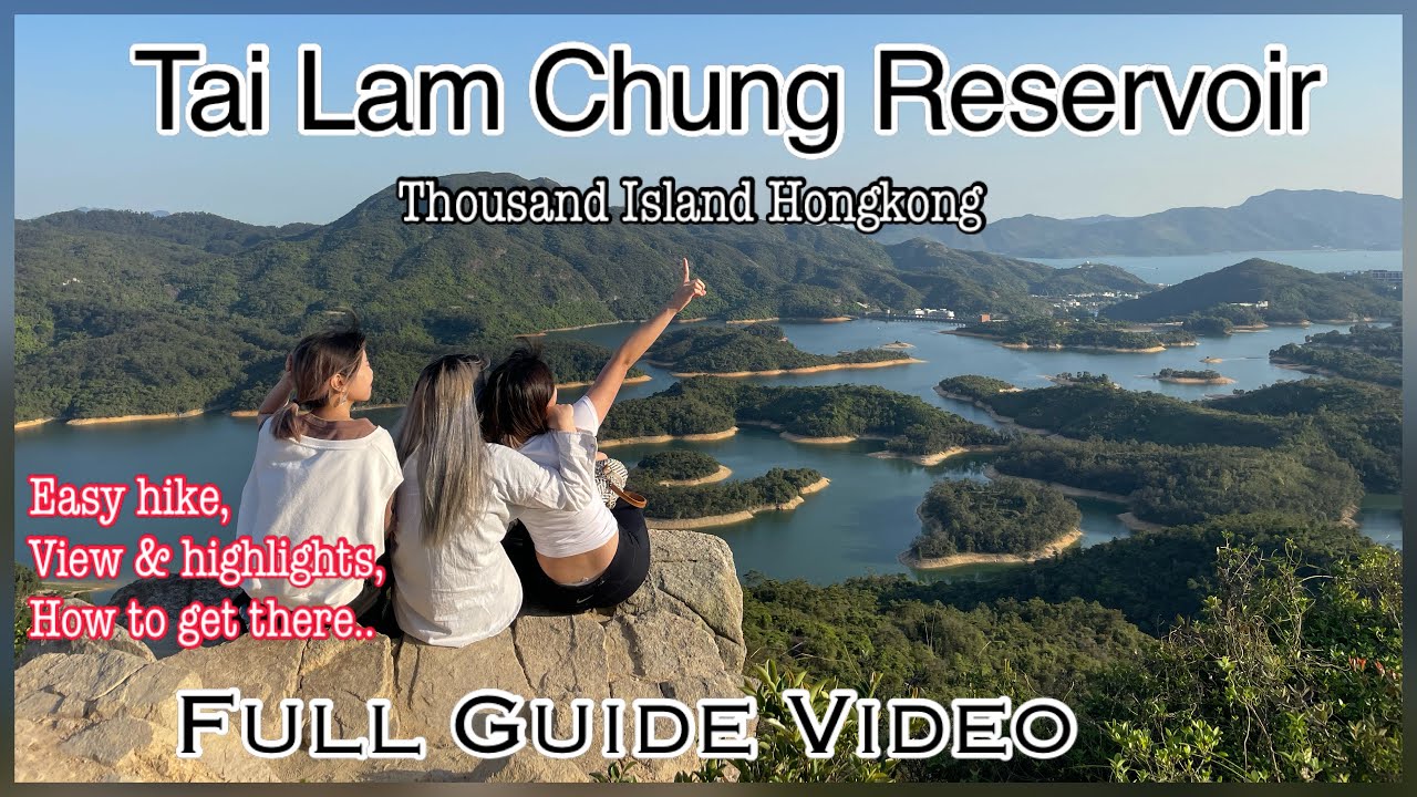 Tai Lam Chung Reservoir|Thousand Island|Tuen Mun Hongkong|Easy hike|How to go there|Full Guide Video