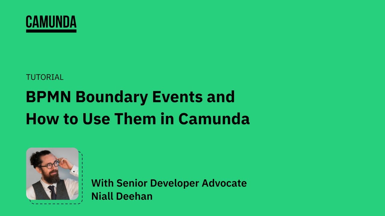 Tutorial: BPMN Boundary Events and How to Use them in Camunda