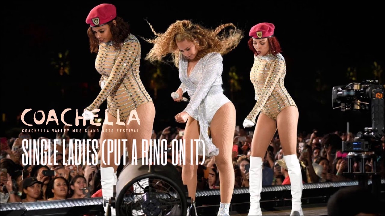 BEYONCÈ - SINGLE LADIES (PUT A RING ON IT) COACHELLA FESTIVAL STUDIO VERSION