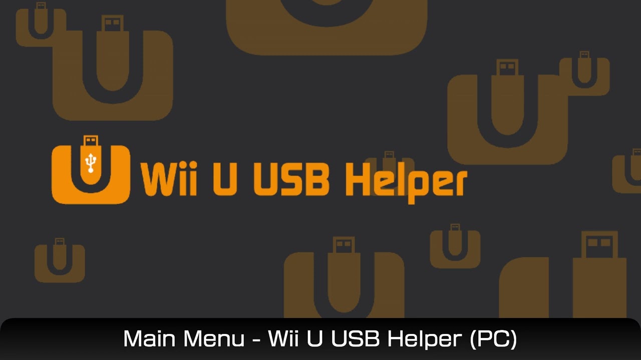 Main Menu - Wii U USB Helper (PC)