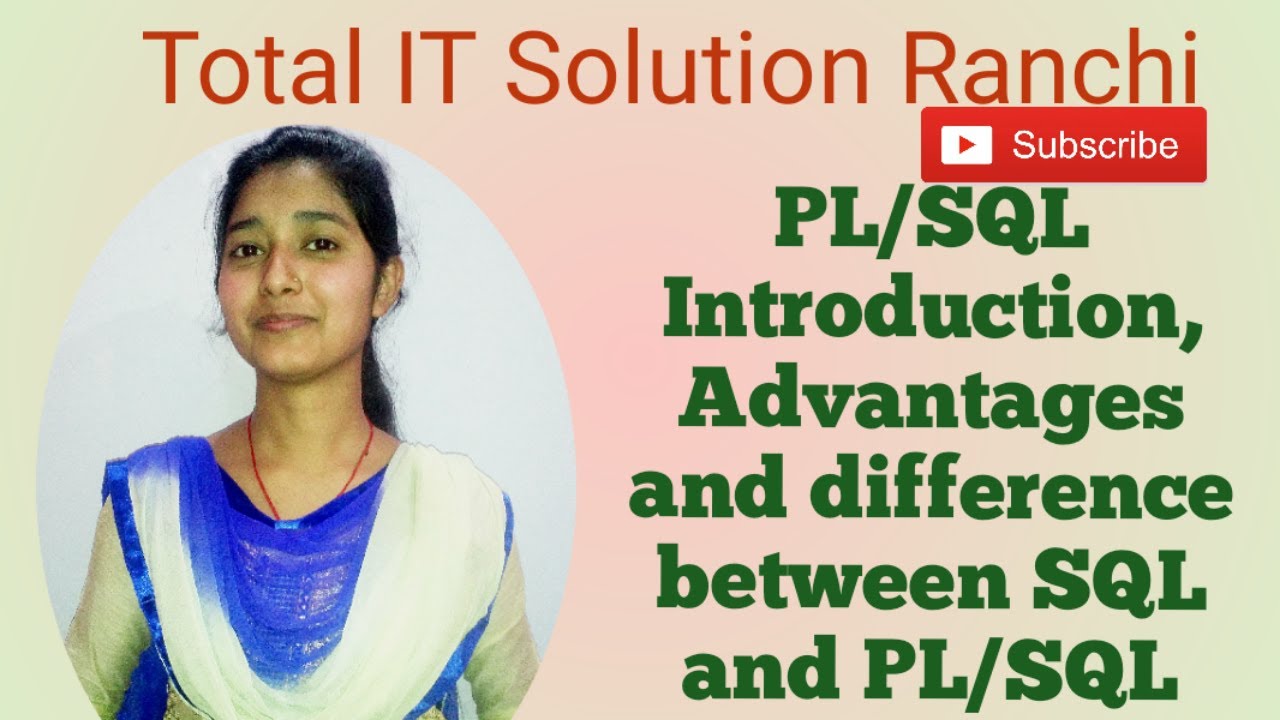 PL/SQL|PL/SQL in hindi|PL/SQL best explanation|PL/SQL advantages|Difference between SQL and PL/SQL