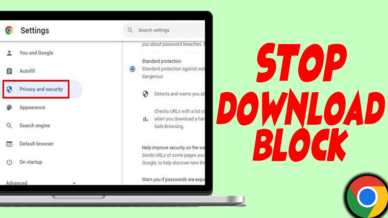 How to Stop Chrome From Blocking Downloads (2025)