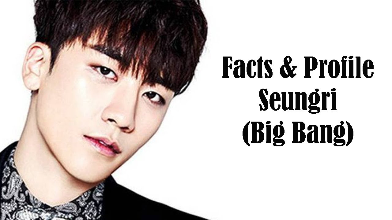 [K-POP] All facts & profile about Seungri (Big Bang)