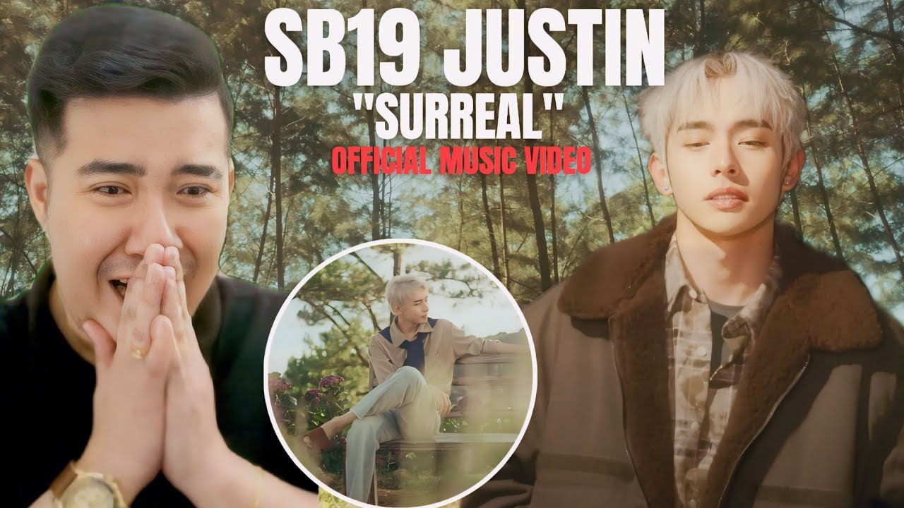 [REACTION] SB19 Justin | justin 'surreal' music video