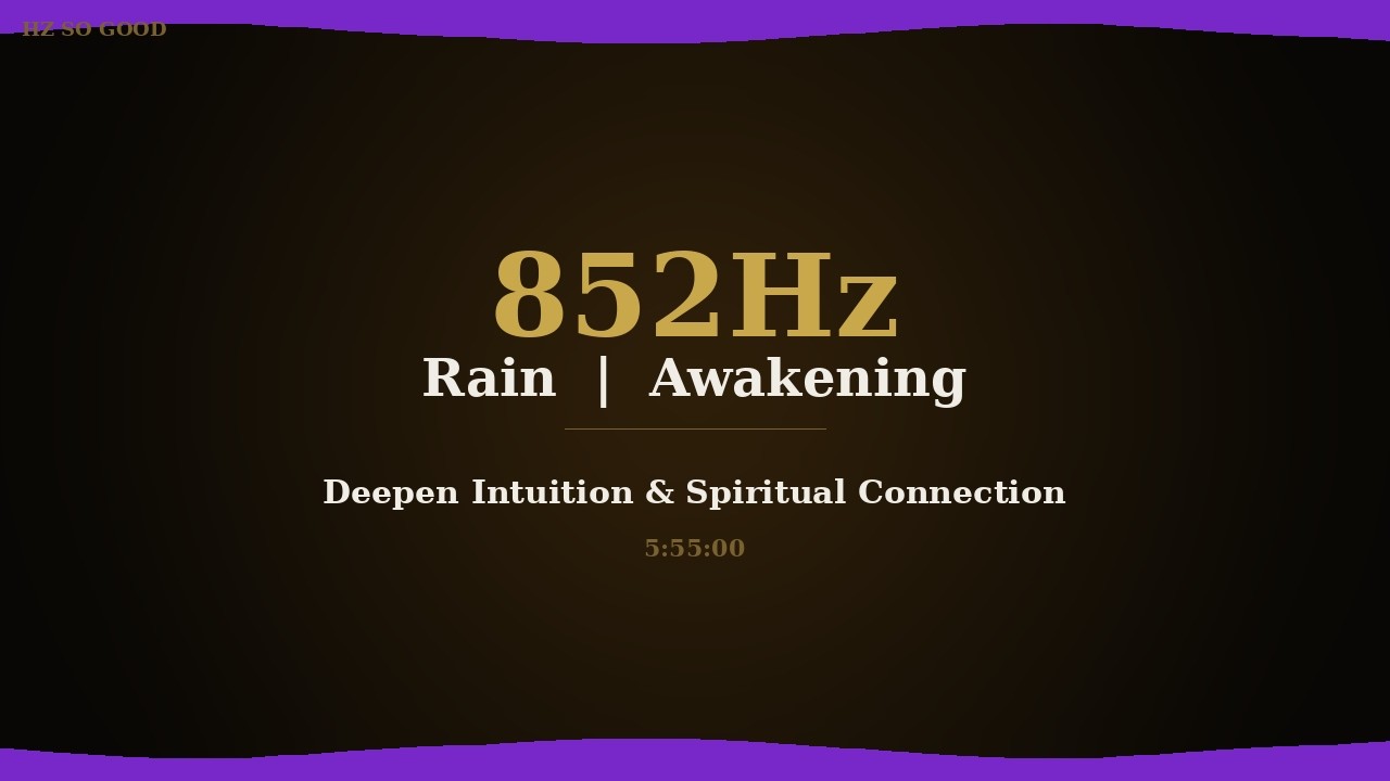 852Hz Rain | Black Screen | Solfeggio Frequency | Sleep & Meditation | Hz So Good