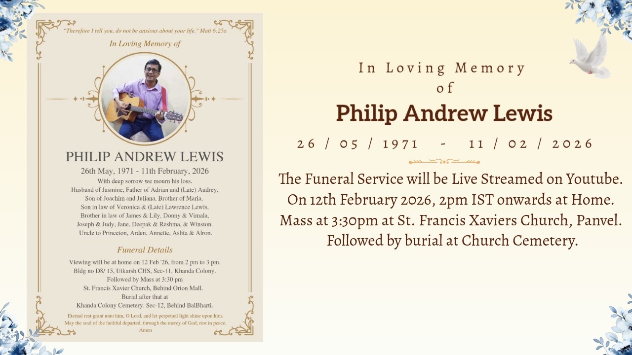 Funeral Service of Philip Andrew Lewis | 12th Feb 2026, 2pm IST onwards