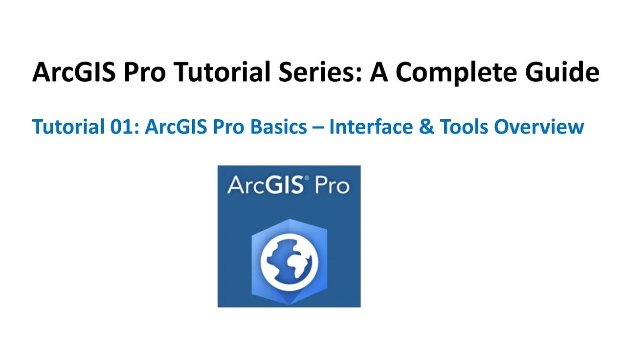 Введение в ArcGIS Pro: интерфейс, инструменты и навигация (руководство 1)
