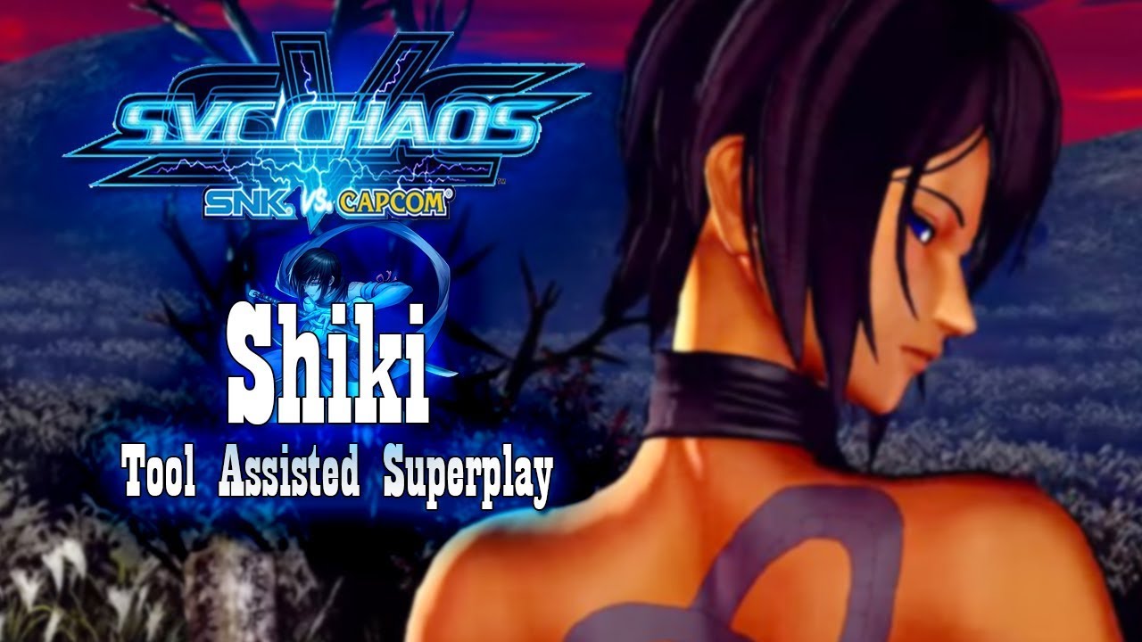 【TAS】SVC CHAOS : SNK VS CAPCOM - SHIKI